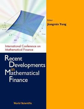 Hardcover Recent Developments in Mathematical Finance: Shanghai, China 10-13 May 2001 Book