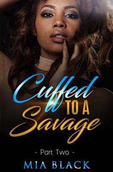 Paperback Cuffed To A Savage 2 Book
