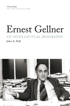 Paperback Ernest Gellner: An Intellectual Biography Book