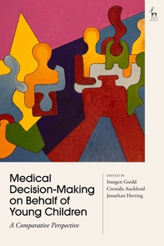 Paperback Medical Decision-Making on Behalf of Young Children: A Comparative Perspective Book