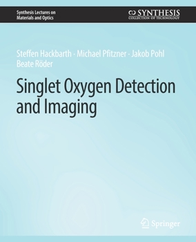 Paperback Singlet Oxygen Detection and Imaging Book