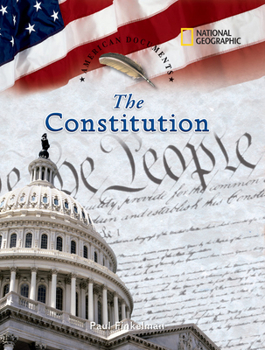 American Documents: The Constitution (American Documents)