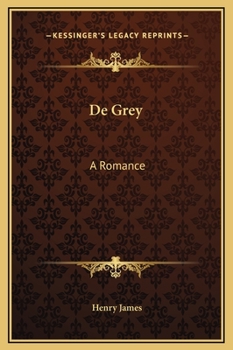 De Grey, histoire romantique - Book #5 of the Μικρά Γοτθικά