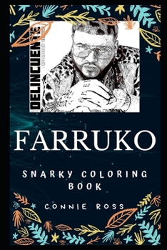 Paperback Farruko Snarky Coloring Book: A Puerto Rican Singer Book