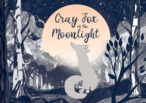 Hardcover Gray Fox in the Moonlight Book