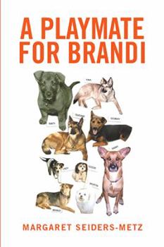 Hardcover A Playmate for Brandi Book
