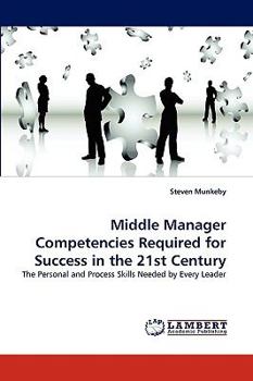 Paperback Middle Manager Competencies Required for Success in the 21st Century Book