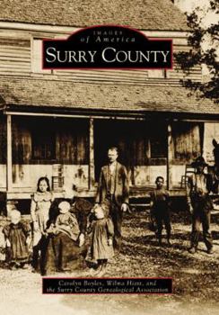 Surry County (Images of America: North Carolina) - Book  of the Images of America: North Carolina