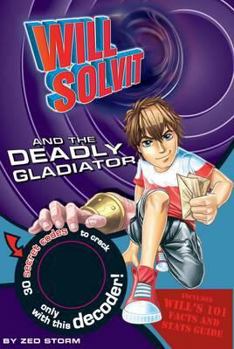 Paperback Will Solvit and the Deadly Gladiator. Book