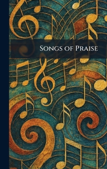 Hardcover Songs of Praise Book