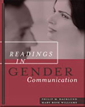 Paperback Readings in Gender Communication (with Infotrac) [With Infotrac] Book