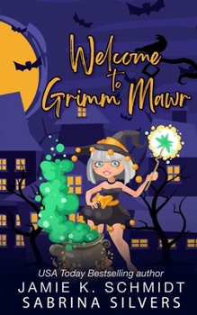 Paperback Welcome to Grimm Mawr Book