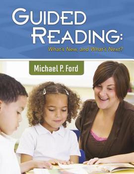 Paperback Guided Reading: What's New, and What's Next? Book