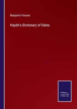 Paperback Haydn's Dictionary of Dates Book