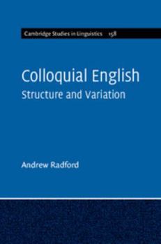 Hardcover Colloquial English: Structure and Variation Book