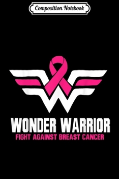 Composition Notebook: Super Hero Breast Cancer For Women Journal/Notebook Blank Lined Ruled 6x9 100 Pages