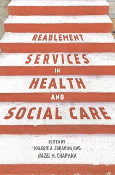 Reablement in Health and Social Care