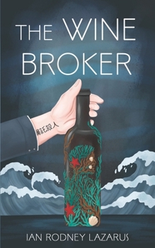 Paperback The Wine Broker (The Richard O'Brien Series) Book