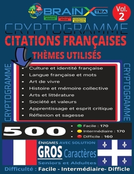 Paperback Cryptogrammes en français à thèmes variés VOL 2: Exercice de logique et de déduction, Jeux de lettres pour décoder la pensée, stimuler l'esprit et se [French] Book