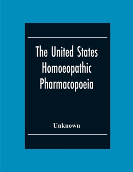Paperback The United States Homoeopathic Pharmacopoeia Book