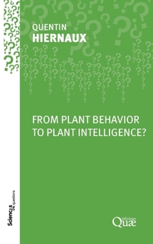 Paperback From Plant Behavior to Plant Intelligence? [Old_English] Book