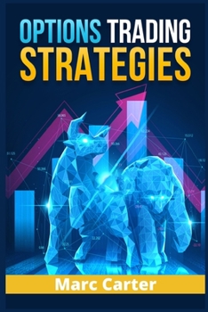 Paperback Options Trading Strategies: 2022 Guide Book