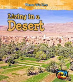 Living in a Desert - Book  of the Places We Live