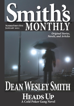 Smith's Monthly #45 - Book #45 of the Smith's Monthly