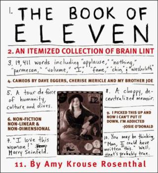 Hardcover The Book of Eleven: An Itemized Collection of Brain Lint Book