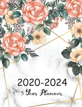 5 Year Planner 2020-2024: Marble Flower Watecolor Cover | 60 Months Calendar | Five Year Planner With Holidays Appointment Calendar Agenda Schedule ... Five Year Planner 5 Year Monthly Planner)