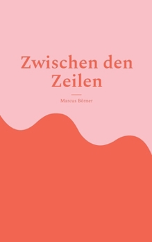 Paperback Zwischen den Zeilen [German] Book
