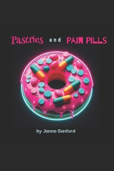 Paperback Pastries and Pain Pills Book