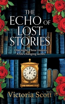 The Echo of Lost Stories