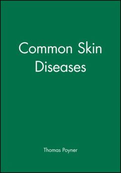 Common Skin Diseases (Managing in Primary Care)