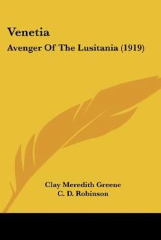 Paperback Venetia: Avenger Of The Lusitania (1919) Book