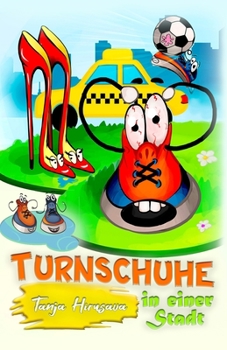 Paperback Turnschuhe in einer Stadt [German] Book