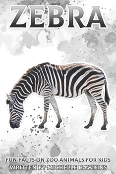 Paperback Zebra: Fun Facts on Zoo Animals for Kids #4 Book