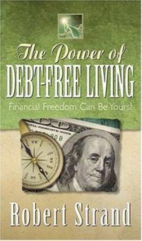 Paperback The Power of Debt-Free Living Book