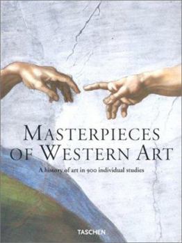 Paperback Masterpieces of Western Art: A History of Art in 900 Individual Studies from the Gothic to the Present Day Book