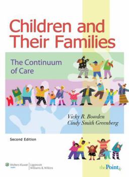 Hardcover Children and Their Families: The Continuum of Care Book