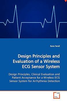 Paperback Design Principles and Evaluation of a Wireless ECG Sensor System Book