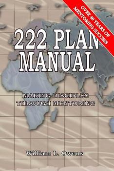 Paperback The 222 Plan Manual: The Biblical Plan for Making Disciples Book