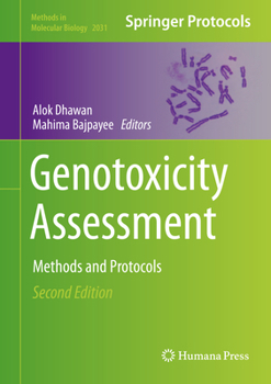 Hardcover Genotoxicity Assessment: Methods and Protocols Book