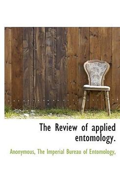 Hardcover The Review of Applied Entomology. Book
