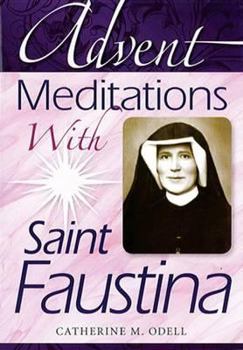 Paperback Advent Meditations with Saint Faustina Book
