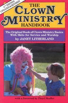 Paperback The Clown Ministry Handbook Book