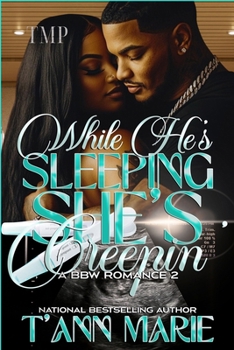 Paperback While He's Sleeping She's Creepin' 2: A Bbw Romance Book