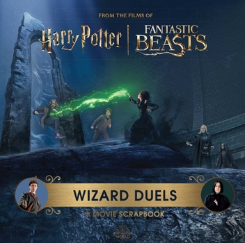 Hardcover Harry Potter Wizard Duels: A Movie Scrapbook Book