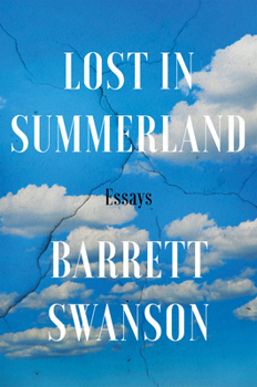 Hardcover Lost in Summerland: Essays Book