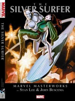 Marvel Masterworks: The Silver Surfer, Vol. 2 - Book #19 of the Marvel Masterworks